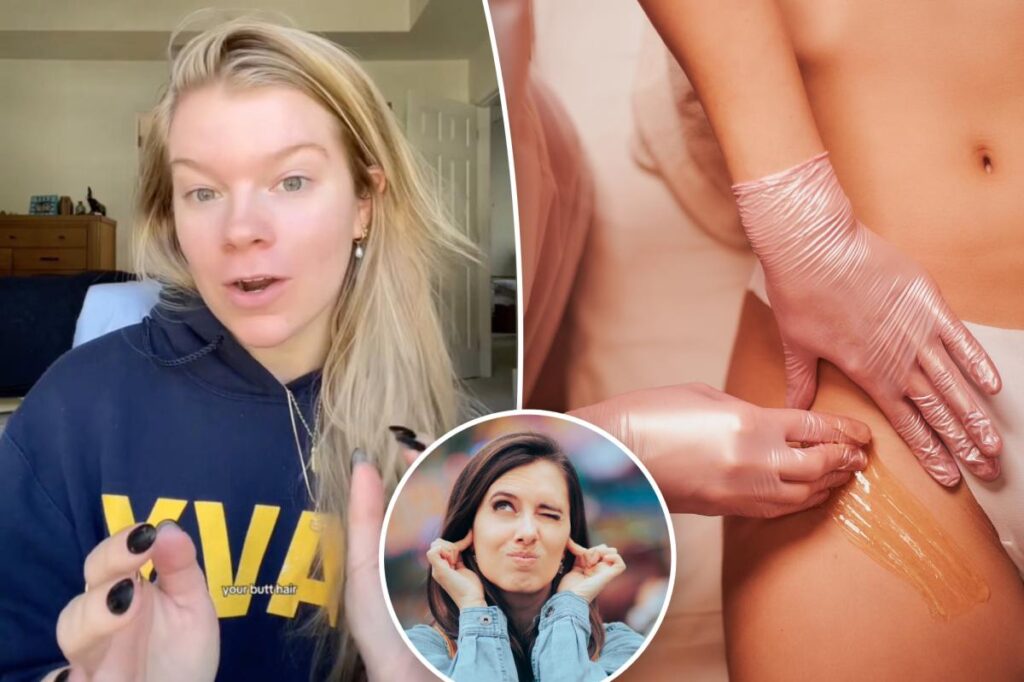 Brazilian wax client claims hair removal down there comes with embarrassing side effect: ‘The thing nobody tells you’