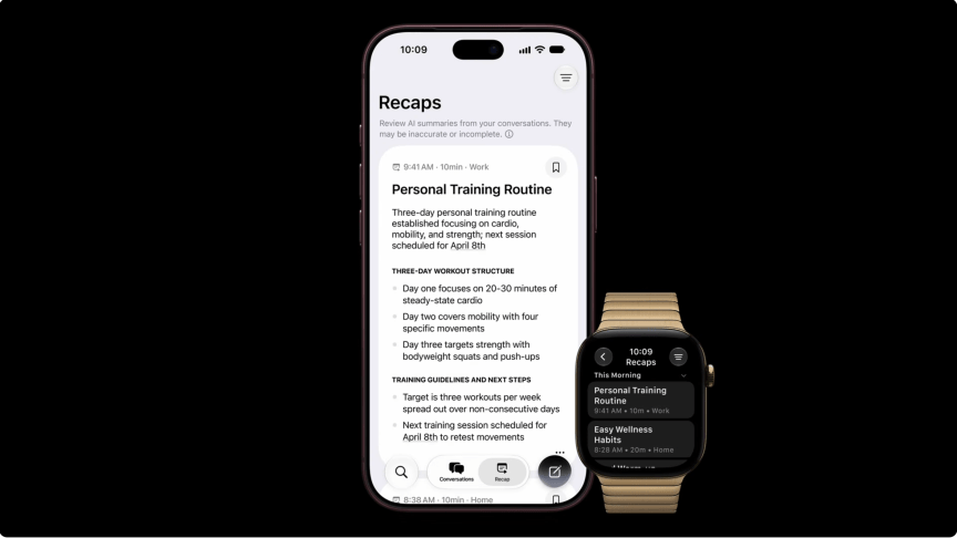 Siri Recap creates a transcript and summary of recent interactions.